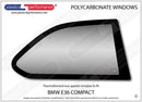 ポリカーボネート 右リアクォーターウインドウ｜BMW E36 3 Series - Compact（1993〜2004年）