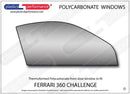 ポリカーボネート ウインドウキット｜Ferrari 360 Challenge