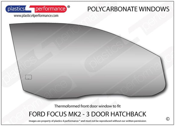 ポリカーボネート 右フロントドアウインドウ｜Ford Focus MK2 - 3dr Hatchback（2004〜2010年） 1