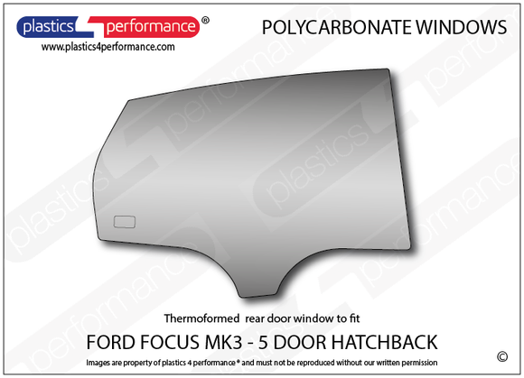 ポリカーボネート 右リアドアウインドウ｜Ford Focus MK3 - 5dr Hatchback（2010〜2014年） 1