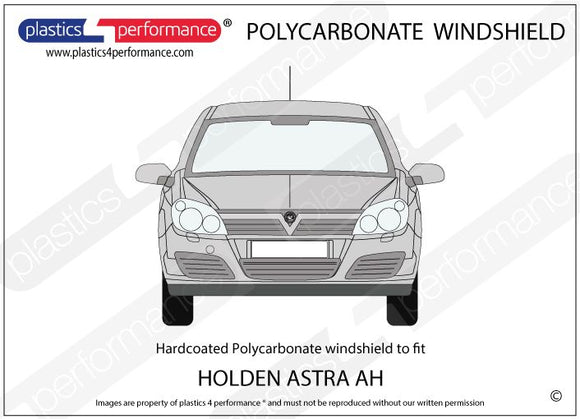 ポリカーボネート フロントウインドスクリーン｜Holden Astra AH - 3dr Hatchback