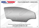 ポリカーボネート ウインドウキット｜Holden Astra AH - 3dr Hatchback