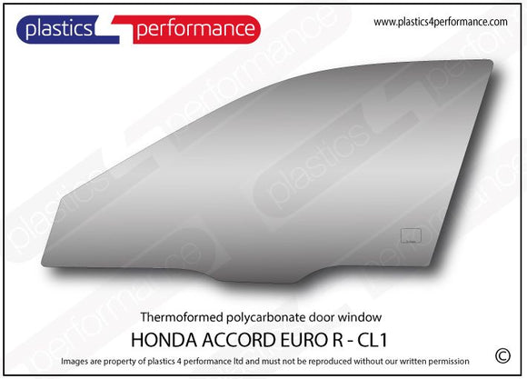 ポリカーボネート 左フロントドアウインドウ｜ホンダ Accord Euro R - CL1 6th Generation