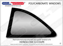 ポリカーボネート ウインドウキット｜ホンダ Civic EJ - Coupe