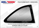 ポリカーボネート 右リアクォーターウインドウ｜ホンダ Civic EJ - Coupe