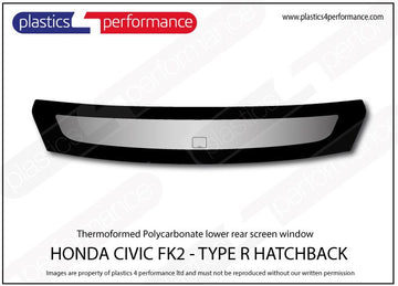 ポリカーボネート ロアリアウインドウ｜ホンダ Civic Type R FK2 - 5dr Hatchback