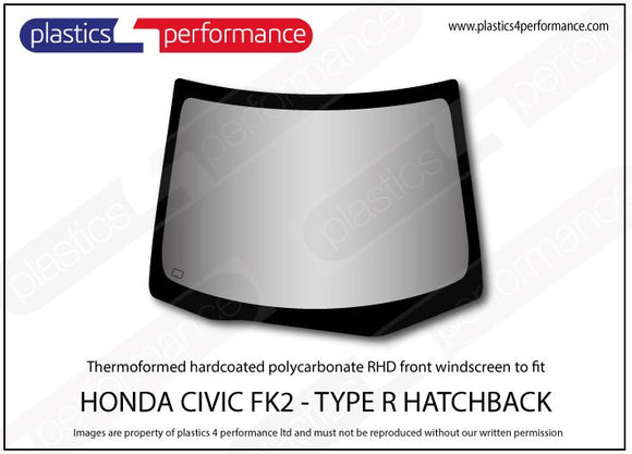 ポリカーボネート フロントウインドスクリーン｜Honda Civic Type R FK2 - 5dr Hatchback