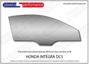 ポリカーボネート 右フロントドアウインドウ｜ホンダ Integra DC5 - 3dr Liftback