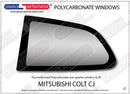 ポリカーボネート ウインドウキット｜三菱 Colt CJ - 3dr Hatchback