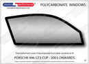 ポリカーボネート 右フロントドアウインドウ｜Porsche 996 GT3 Cup