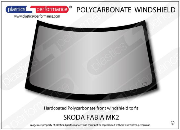 ポリカーボネート フロントウインドスクリーン｜Skoda Fabia MK2 5J - Hatchback
